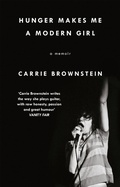 Cover: Hunger Makes Me a Modern Girl - Virago Press Ltd