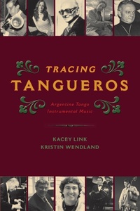 Enlarge image Cover: Tracing Tangueros - Oxford University Press Inc