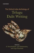 Cover: The Oxford India Anthology of Telugu Dalit Writing - OUP India