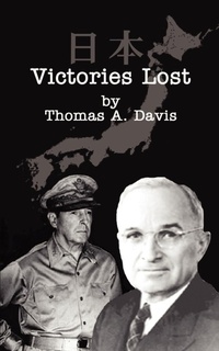 Enlarge image Cover: Victories Lost - AuthorHouse