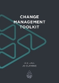 Enlarge image Cover: Change Management Toolkit - Kogan Page Ltd