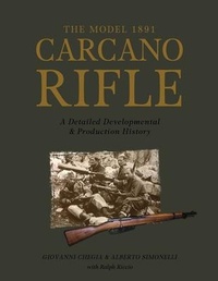 Abbildung von: The Model 1891 Carcano Rifle - Schiffer Publishing Ltd