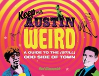 Abbildung von: Keeping Austin Weird - Schiffer Publishing Ltd