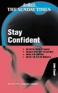 Enlarge image Cover: Stay Confident - Kogan Page Ltd