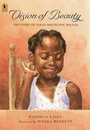 Cover: Vision of Beauty - Candlewick Press,U.S.