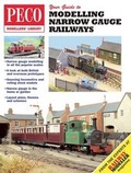 Cover: Your Guide to Narrow Gauge Railways - Peco Publications & Publicity Ltd