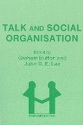 Cover: Talk and Social Organisation - Multilingual Matters