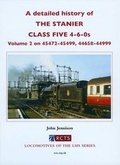 Cover: A Detailed History of the Stanier Class Five 4-6-0s: Volume 2 - Railway Correspondence & Travel Society