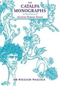 Cover: The Catalpa Monographs: A Critical Survey of the Art and Writings of Austin Osman Spare 2015 - Jerusalem Press Limited
