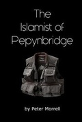Cover: The Islamist of Pepynbridge - i2i Publishing