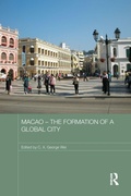Cover: Macao - The Formation of a Global City - Routledge