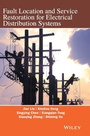 Cover: Fault Location and Service Restoration for Electrical Distribution Systems - Wiley