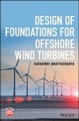 Cover: Design of Foundations for Offshore Wind Turbines - Wiley