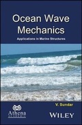 Cover: Ocean Wave Mechanics - Wiley