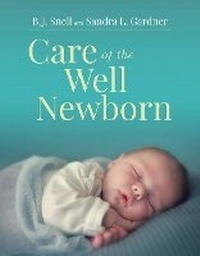 Abbildung von: Care of the Well Newborn - Jones and Bartlett Publishers, Inc
