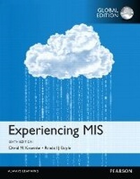 Enlarge image Cover: Experiencing MIS, OLP with eText, Global Edition - Pearson Education Limited