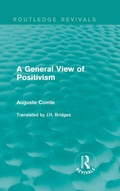 Cover: A General View of Positivism - Routledge