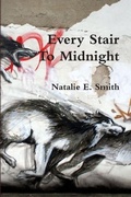 Cover: Every Stair to Midnight - Lulu.com