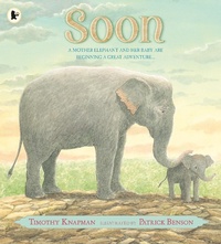 Enlarge image Cover: Soon - Walker Books Ltd
