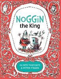 Enlarge image Cover: Noggin the King - Farshore