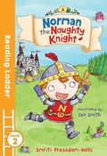 Cover: Norman the Naughty Knight - Reading Ladder