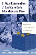 Cover: Critical Examinations of Quality in Early Education and Care - Peter Lang Verlag