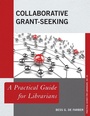 Cover: Collaborative Grant-Seeking - Rowman & Littlefield Publishers