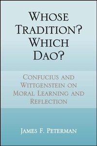 Abbildung von: Whose Tradition? Which Dao? - State University of New York Press