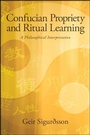 Cover: Confucian Propriety and Ritual Learning - State University of New York Press
