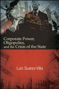 Cover: Corporate Power, Oligopolies, and the Crisis of the State - State University of New York Press