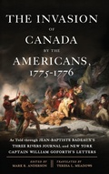Cover: The Invasion of Canada by the Americans, 1775-1776 - State University of New York Press