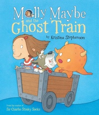 Enlarge image Cover: Molly Maybe and the Ghost Train - Simon & Schuster Childrens Books