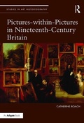 Cover: Pictures-within-Pictures in Nineteenth-Century Britain - Routledge