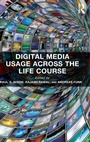 Cover: Digital Media Usage Across the Life Course - Routledge