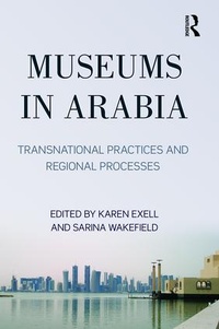 Abbildung von: Museums in Arabia - Routledge