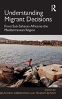 Cover: Understanding Migrant Decisions - Routledge