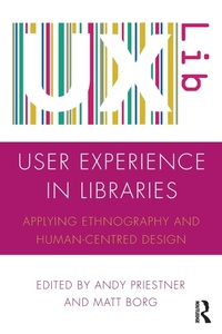 Abbildung von: User Experience in Libraries - Routledge