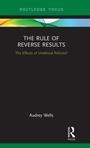 Cover: The Rule of Reverse Results - Routledge