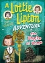 Cover: The Eagle of Rome A Lottie Lipton Adventure - Bloomsbury Education