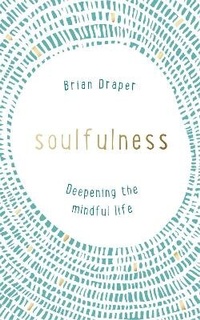 Enlarge image Cover: Soulfulness - Hodder Faith