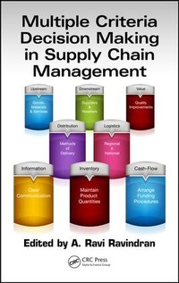 Enlarge image Cover: Multiple Criteria Decision Making in Supply Chain Management - CRC Press