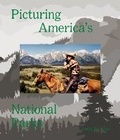 Cover: Picturing America's National Parks - Aperture
