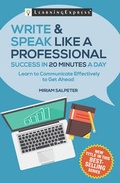Cover: Write & Speak Like a Professional in 20 Minutes a Day - Learning Express Llc