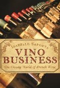 Cover: Vino Business - Grove Press / Atlantic Monthly Press