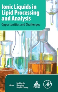 Enlarge image Cover: Ionic Liquids in Lipid Processing and Analysis - AOCS