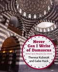 Cover: Never Can I Write of Damascus - Just World Books