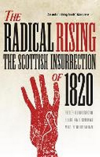 Enlarge image Cover: The Radical Rising - Birlinn Ltd