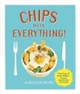 Cover: Chips with Everything - Ebury Press