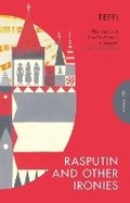 Cover: Rasputin and Other Ironies - Pushkin Press Classics