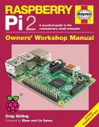 Enlarge image Cover: Raspberry Pi 2 Manual - J H Haynes & Co Ltd